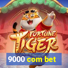 9000 com bet